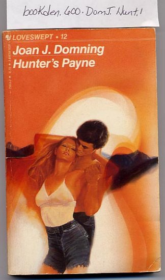 Hunter's Payne Loveswept #12 by Joan J. Domning PB
