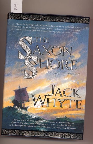The Saxon Shore by Jack Whyte 1st Edition HC