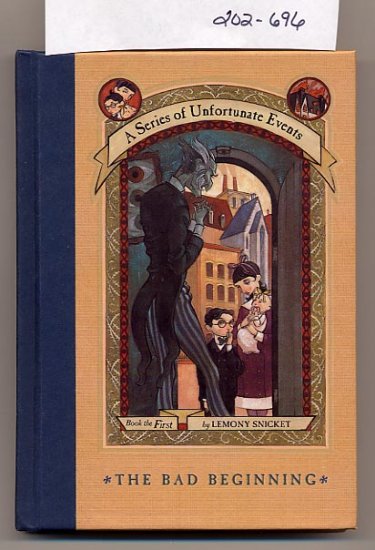 Series of Unfortunate Events 1 Bad Beginning by Snicket HC