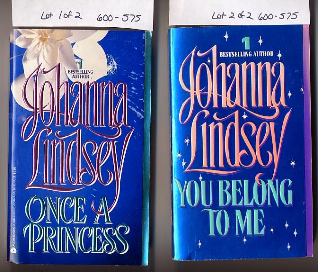 Lot of 2 Johanna Lindsey Once a Princess, You Belong to Me PB