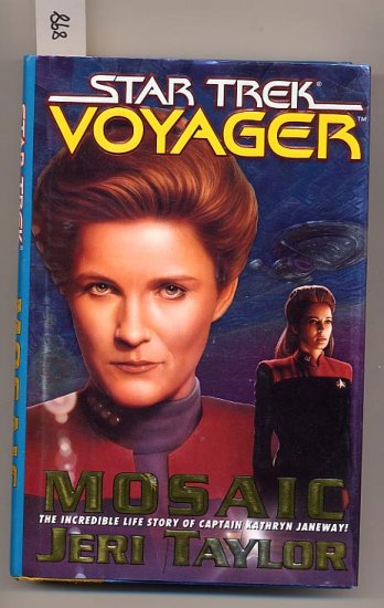 Star Trek Voyager Mosaic by Jeri Taylor HC