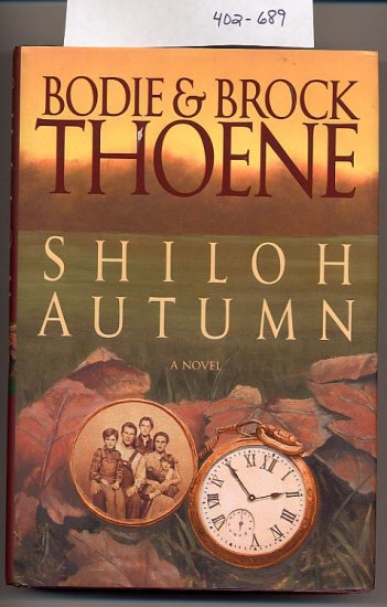 Shiloh Autumn by Brock Thoene, Brodie Thoene 1996 HC