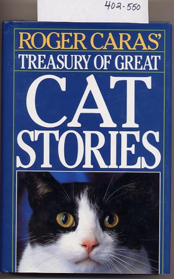 Roger Caras' Treasury of Great Cat Stories HC/DJ