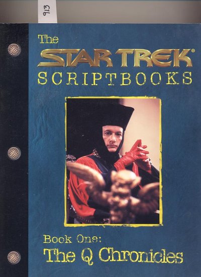 Star Trek Scriptbooks Book One The Q Chronicles SC