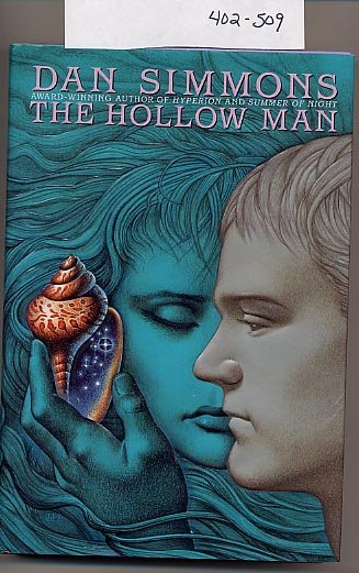 The Hollow Man by Dan Simmons 1992 HC