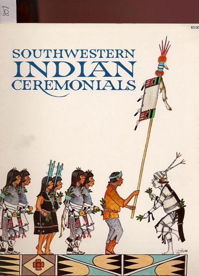 Southwestern Indian Ceremonials by Tom Bahti SC