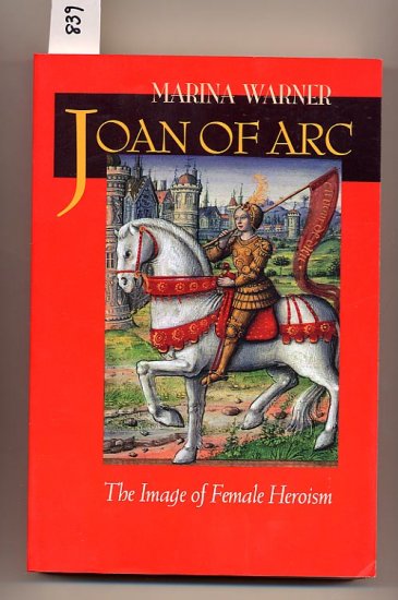Joan of Arc by Marina Warner SC