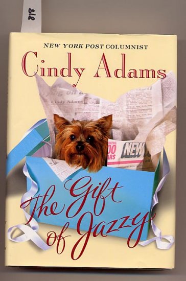 The Gift of Jazzy by Cindy Adams HC