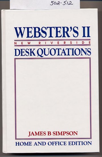Webster’s II New Riverside Desk Quotations HC