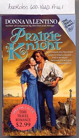 Prairie Knight by Donna Valentino PB