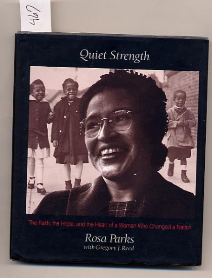Quiet Strength by Rosa Parks HC
