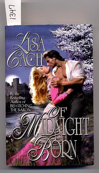 Of Midnight Born by Lisa Cach PB