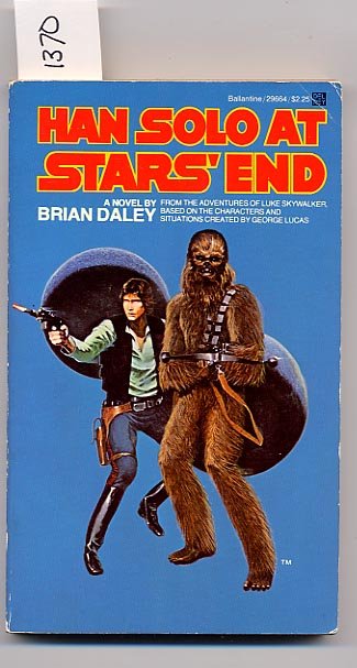 Han Solo at Starâs End by Brian Daley