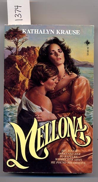 Mellona by Kathalyn Krause PB