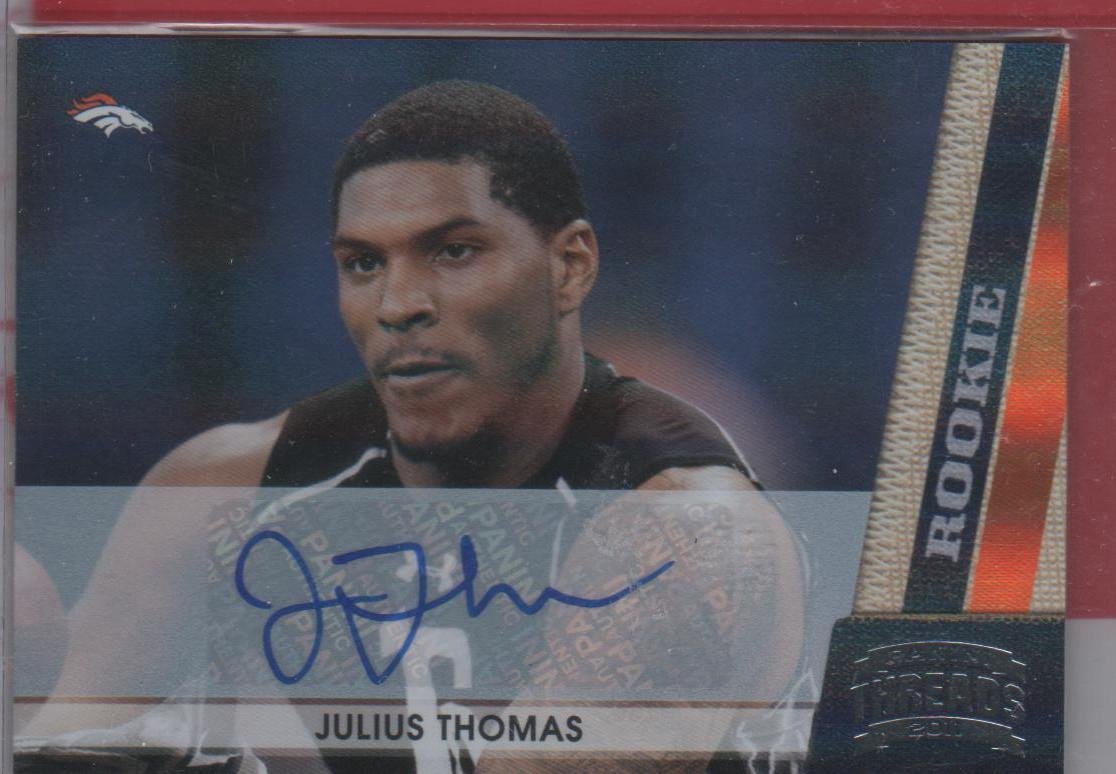 2011 Threads Julius Thomas Autograph 040/299