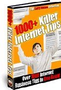 1000+ Killer Internet Tips