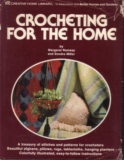 1977 Vintage Crocheting For The Home-Hardbound