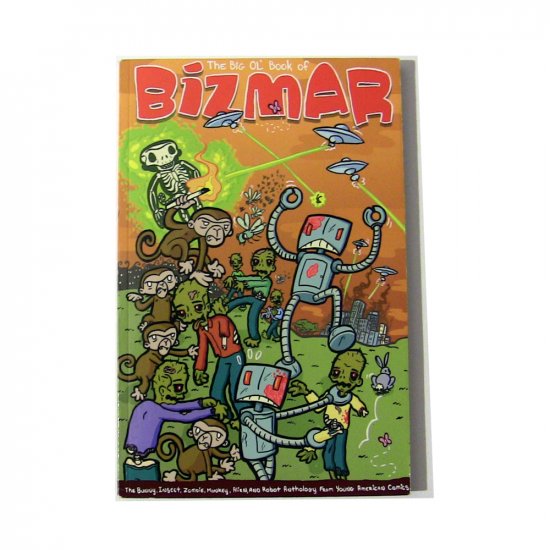 The Big Ol' Book of BIZMAR: Signed