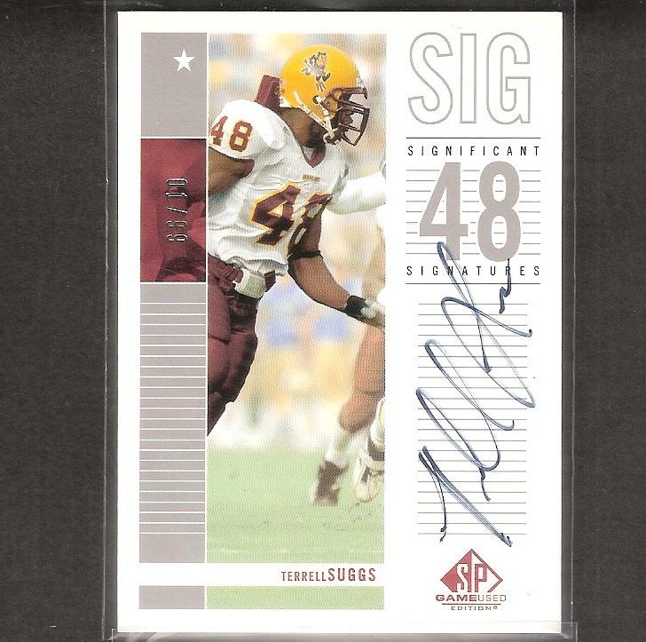 TERRELL SUGGS - 2003 SP Game-Used Autograph Rookie RC #1/99 - Ravens & Arizona State Sun Devils