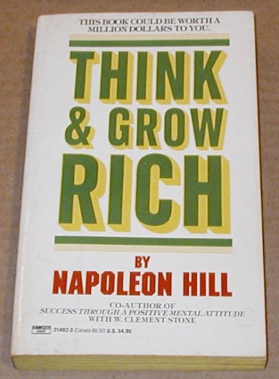 Think & Grow Rich by Napoleon Hill