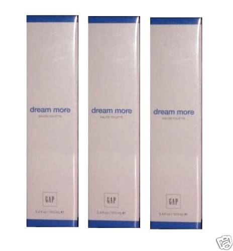 3 NEW GAP DREAM MORE EAU DE TOILETTE MADE IN USA 3.4 OZ