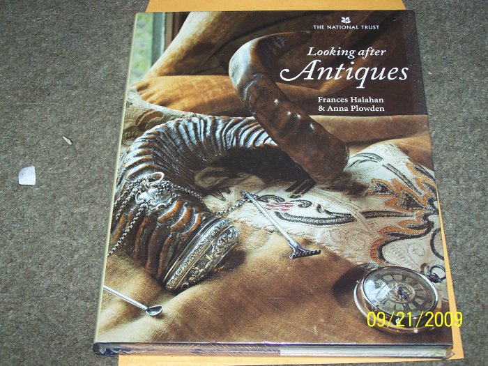Looking After Antiques Hardback by Frances Halahan and Anna Plowden