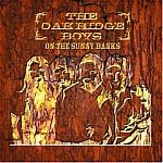 Oak Ridge Boys-On The Sunny Banks HALL-70312 SDC52
