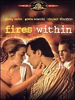 Fires Within-Feat Jimmy Smits, Greta Scacchi MGM-10364 SMR22