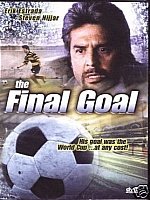 The Final Goal-Erik Estrada, Steven Nijjar, Dean Butler MS-90275 AAW19