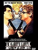 Terminal Rush-Feat Don "The Dragon" Wilson, Roddy Piper IMAGE-10428 AAW22