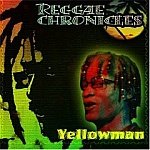 Yellowman-Reggae Chronicles-Feat Dedicated To You HALL-70608 R29