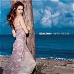 Celine Dion-A New Day Has Come-Feat At Last, Nature Boy EPIC-9326 RPO12
