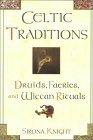 Celtic Traditions