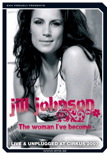 Jill Johnson Live and unplugged at Cirkus 2007 NEW DVD