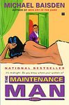 The Maintenance Man by Michael Baisden