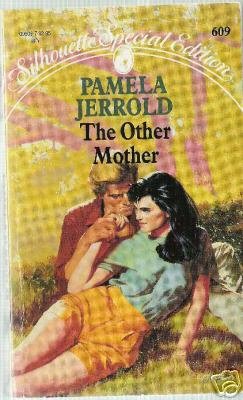 The Other Mother by Pamela Jerrold (1990)