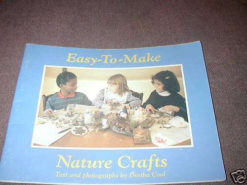 Easy - to - Make Nature Crafts -weekly reader paperback