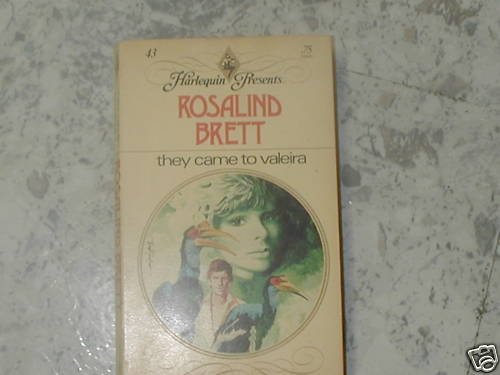 THEY CAME TO VALEIRA ROSALIND BRETT (1974) PB HP
