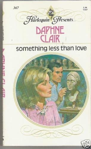 SOMETHING LESS THAN LOVE (DAPHNE CLAIR) HP