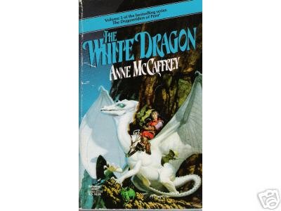 The White Dragon by Anne McCaffrey (1990)