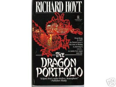 The Dragon Portfolio by Richard Hoyt (1994) SUSPENSE PB