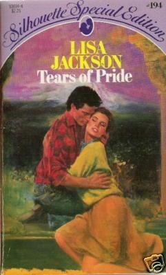Tears of Pride by Lisa Jackson sse # 194