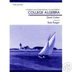 College Algebra Student's Manual by Cohen/Rueger