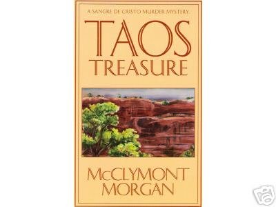 Taos Treasure by McClymont Morgan (1994) signed PB