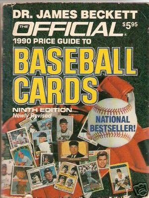 official 1990 price guide to Baseball Cards 9th Beckett