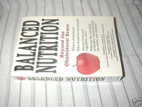 Balanced Nutrition by Elizabeth M. Whelan, Fredrick ...