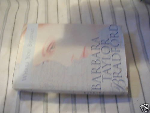 Where You Belong -Barbara Taylor Bradford (2000) hb/dj