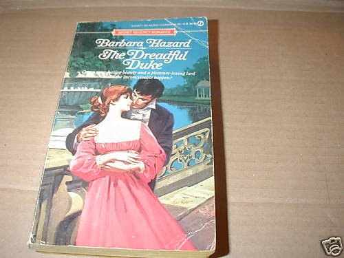The Dreadful Duke by Barbara Hazard (1985)