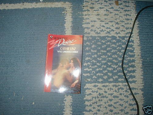 MALE ORDERED BRIDE CATHIE LINZ DESIRE