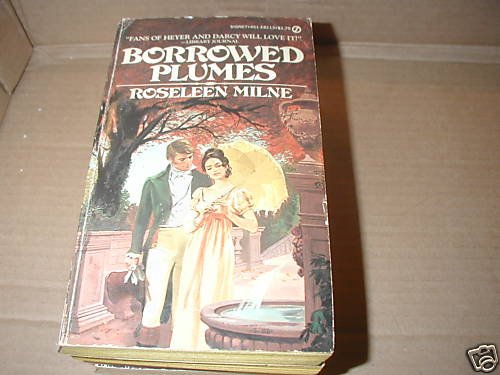 Borrowed Plumes by Roseleen Milne (1977) regency